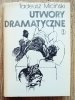 Tadeusz Miciński Utwory dramatyczne tom 3.